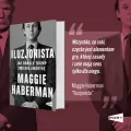 Iluzjonista. Jak Donald Trump zmienił Amerykę - tantis.pl