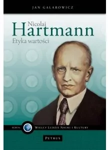 Nicolai Hartmann. Etyka wartości - tantis.pl