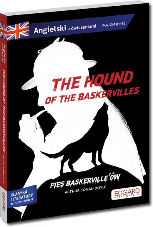 The hound of the Baskervilles/Pies Baskerville'ów. - tantis.pl