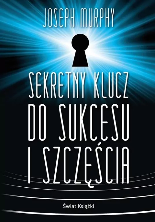 Sekretny klucz do sukcesu i szczęścia - tantis.pl