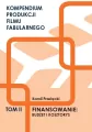 Kompendium produkcji filmu fabularnego. Tom 2 - tantis.pl