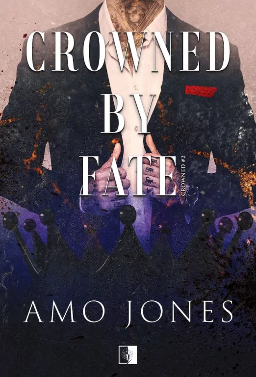 Crowned by Fate. Crowned. Tom 2 - tantis.pl