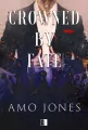 Crowned by Fate. Crowned. Tom 2 - tantis.pl
