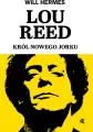 Lou Reed. Król Nowego Jorku - tantis.pl