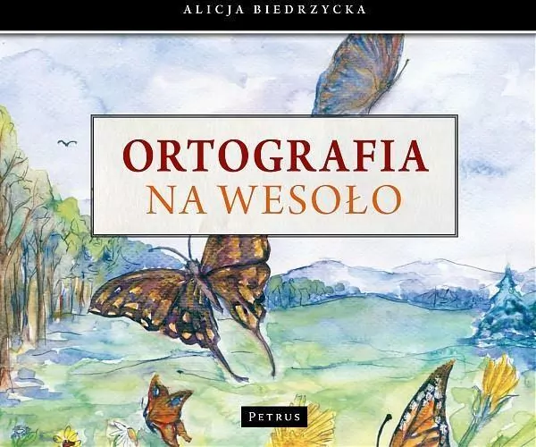 Ortografia na wesoło - tantis.pl