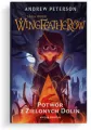 Potwór z Zielonych Dolin. Saga Rodu Wingfeatherów. Tom 3 - tantis.pl