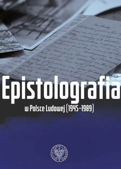 Epistolografia w Polsce Ludowej (1945-1989) - tantis.pl
