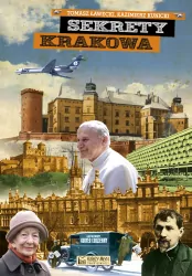 Sekrety Krakowa. Sekrety