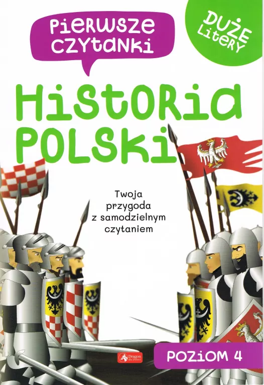 Pierwsze czytanki Historia Polski Poziom 4 - tantis.pl