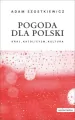 Pogoda dla Polski. Kraj, katolicyzm, kultura - tantis.pl