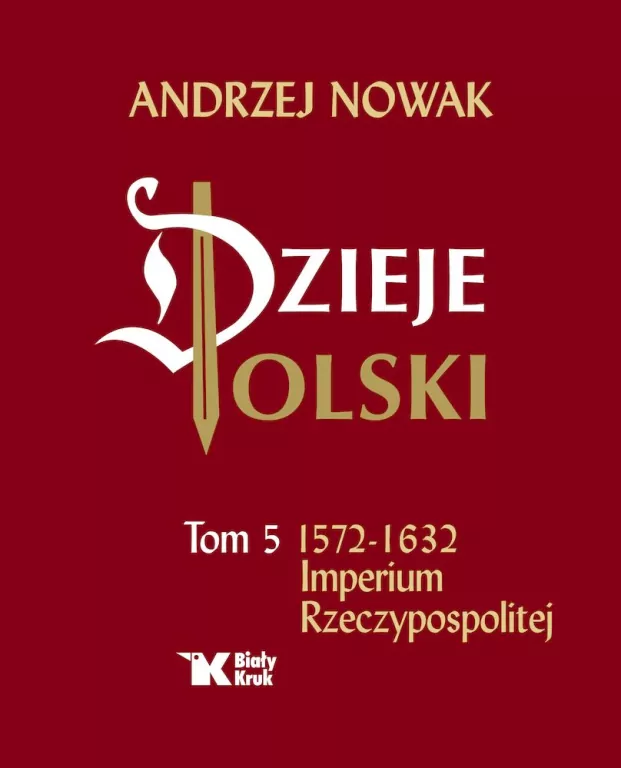 Dzieje Polski. Imperium Rzeczypospolitej. Tom 5 - tantis.pl