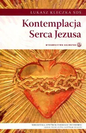 Kontemplacja Serca Jezusa - tantis.pl