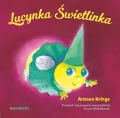 Lucynka Świetlinka. Słodkie małe zwierzątka - tantis.pl