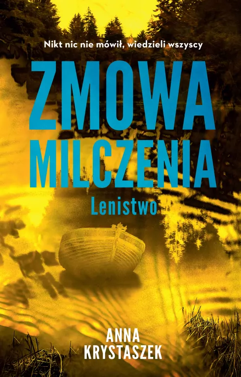 Zmowa milczenia. Lenistwo. Siedem grzechów głównych - tantis.pl