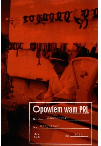 Opowiem wam PRL - tantis.pl