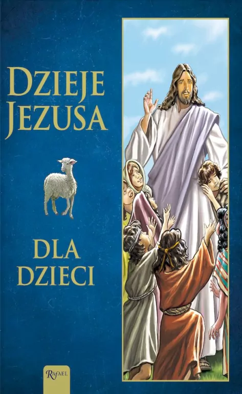 Dzieje Jezusa dla dzieci - tantis.pl
