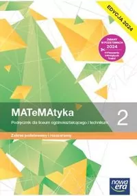 MATeMAtyka 2. Podręcznik do matematyki dla liceum ogólnokształcącego i technikum. Zakres podstawowy i rozszerzony. Edycja 2024 - tantis.pl