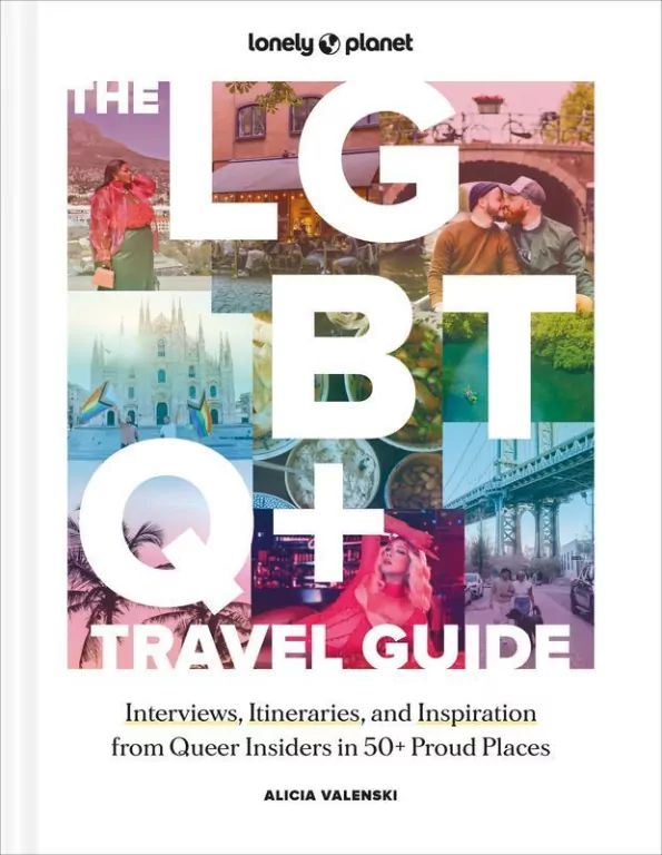 The LGBTQ+ Travel Guide 1 Interviews, Itineraries, & Inspiration from Insiders in 50 Proud Places Around the World wer. angielska - tantis.pl