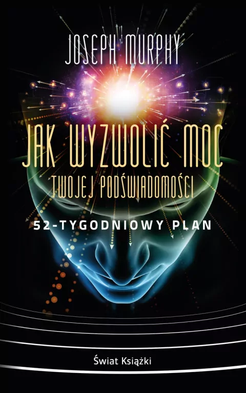 Jak wyzwolić moc twojej podświadomości... pocket - tantis.pl