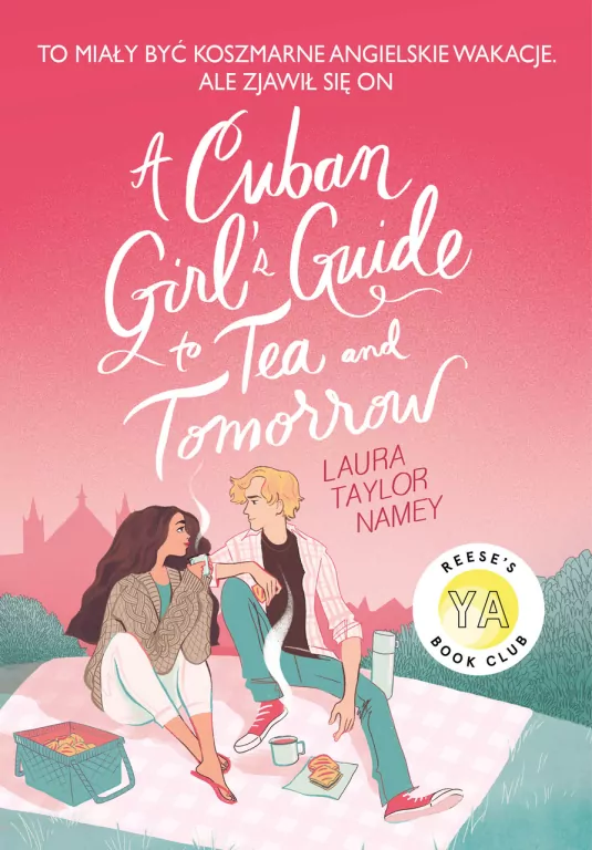 A Cuban Girl's Guide to Tea and Tomorrow - tantis.pl