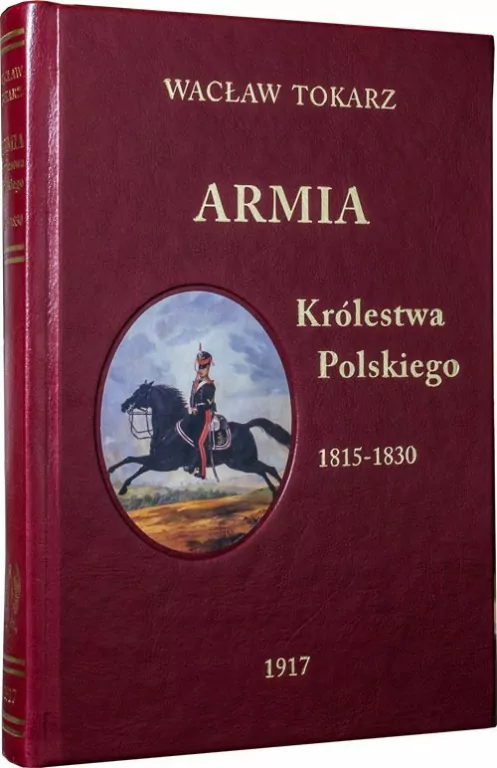 Armia Królestwa Polskiego 1815-1830 - tantis.pl