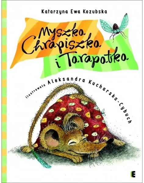 Myszka Chrapiszka i Tarapatka EZOP - tantis.pl