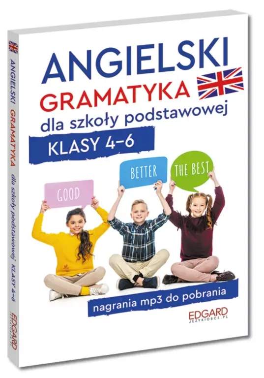 Angielski. Gramatyka dla szkoły podstawowej. Klasy 4-6 - tantis.pl