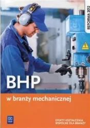 BHP w branży mechanicznej