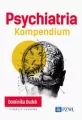 Psychiatria. Kompendium - tantis.pl