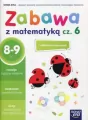 Zabawa z matematyką. Szkoła na miarę. Część 6 - tantis.pl