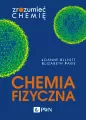 Chemia fizyczna. Zrozumieć chemię - tantis.pl