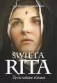 Święta Rita. Życie usłane różami - tantis.pl