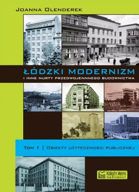 Łódzki modernizm i inne nurty...T.1 - tantis.pl