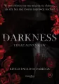 Darkness. Teraz albo nigdy - tantis.pl