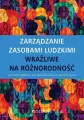 Zarządzanie zasobami ludzkimi. Wrażliwe na różnorodność - tantis.pl
