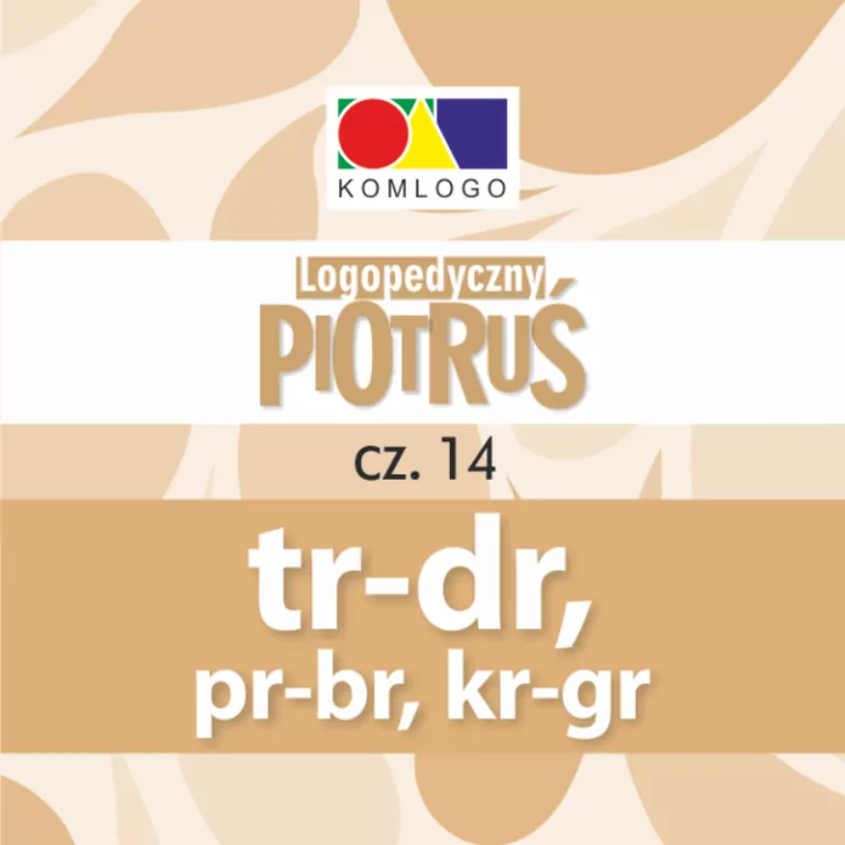 Logopedyczny Piotruś. TR-DR, PR-BR, KR-GR. Cz.14 - tantis.pl