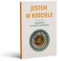 Jestem w Kościele. Przewodnik po dobrych... - tantis.pl
