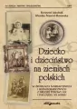 Dziecko i dzieciństwo na ziemiach polskich - tantis.pl