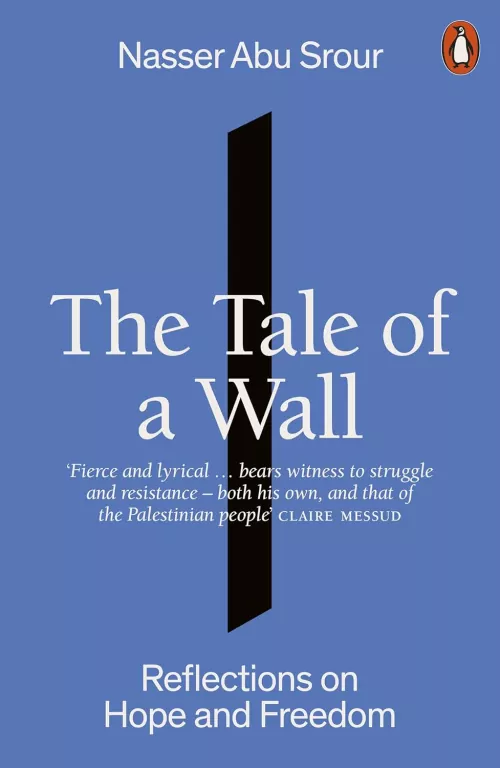 The Tale of a Wall. Reflections on Hope and Freedom - tantis.pl