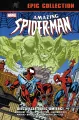 Sieć życia, sieć śmierci. Amazing Spider-Man. Epic Collection - tantis.pl