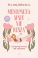 Menopauza mnie nie rusza. Jak ogarnąć zmianę... - tantis.pl