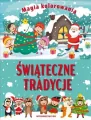 Świąteczne tradycje. Magia kolorowania - tantis.pl