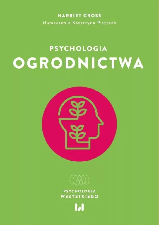 Psychologia ogrodnictwa - tantis.pl