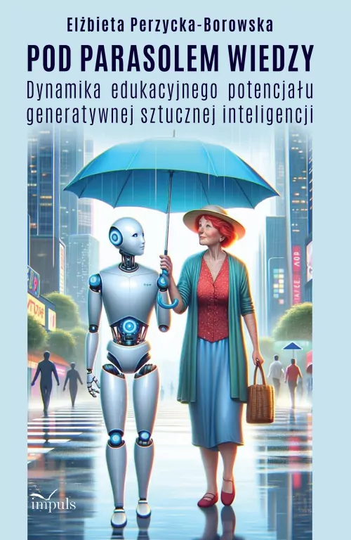 Pod parasolem wiedzy. Dynamika edukacyjnego... - tantis.pl
