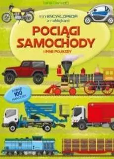 Pociągi, samochody i inne pojazdy. Miniencyklopedia - tantis.pl