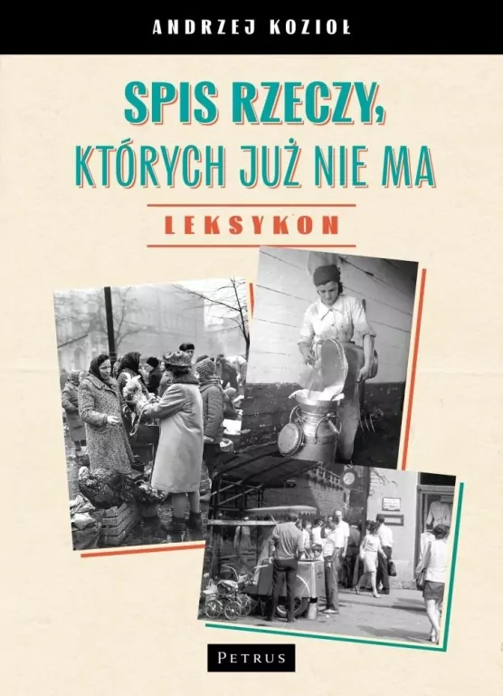 Spis rzeczy, których już nie ma - tantis.pl