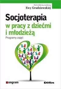 Socjoterapia w pracy z dziećmi i młodzieżą - tantis.pl