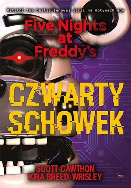 Czwarty schowek. Five Nights at Freddy's. Tom 3 - tantis.pl