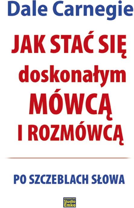 Jak stać się doskonałym mówcą i rozmówcą. Po szczeblach słowa - tantis.pl