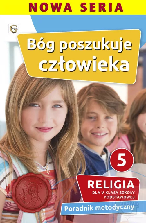 Poradnik metodyczny SP 5 Bóg poszukuje człowieka - tantis.pl